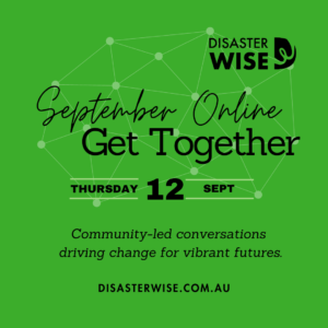 DisasterWISE September Online Get-Together